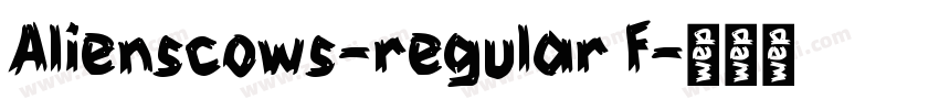 Alienscows-regular f字体转换